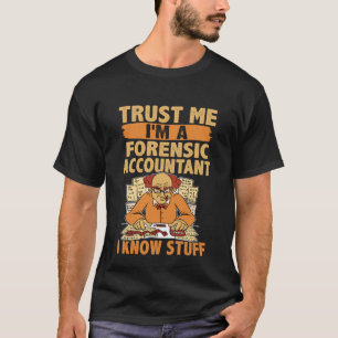 T-shirt Faites-moi confiance Je suis un comptable médico-l