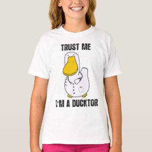 T-shirt Faites-moi confiance Je suis un Ducktor Funny Sarc