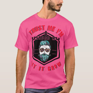 T-shirt Faites-moi confiance, Je Suis Un Homme À Poils
