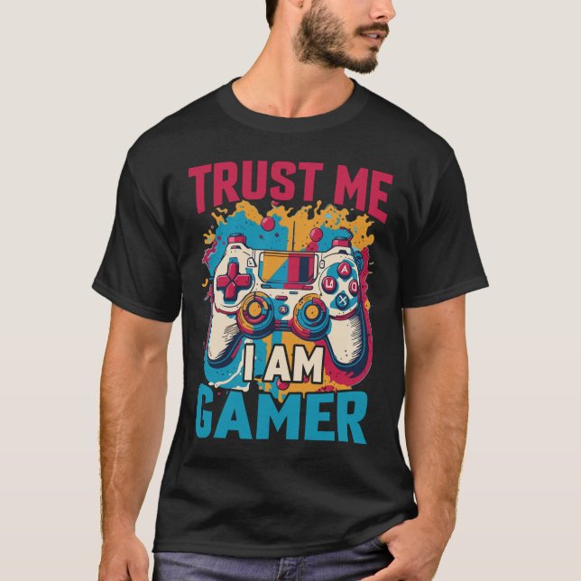 T-shirt Faites-moi confiance Je suis un joueur amusant Gam (Devant)