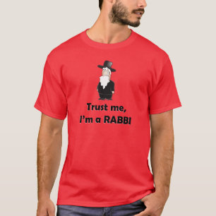 T-shirt Faites-moi confiance je suis un rabbin - humour