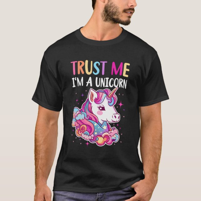 T-shirt Faites-moi confiance Je Suis Unicorne (Devant)