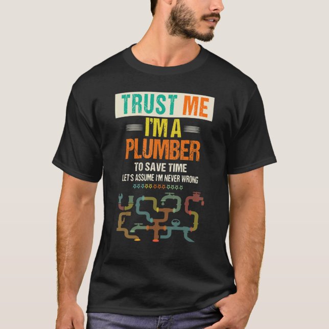 T-shirt Faites-moi confiance pour hommes Je suis un plombi (Devant)