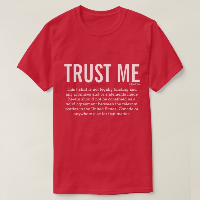 T-shirt FAITES-MOI CONFIANCE - Une chemise MisterP (Design devant)