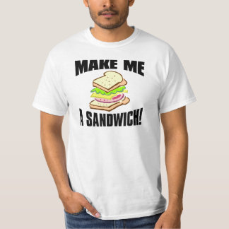 T-shirt Faites-moi un sandwich