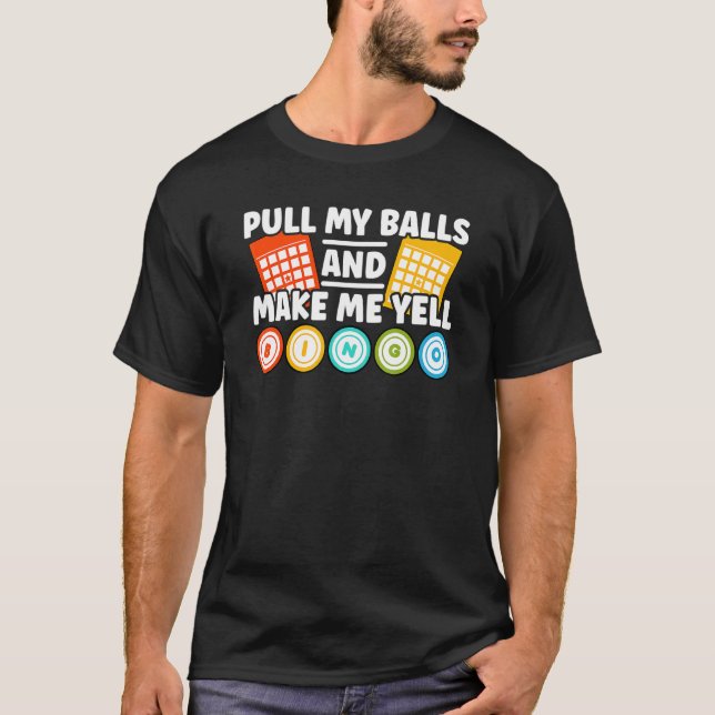 T-shirt Faites-moi Yell Bingo (Devant)