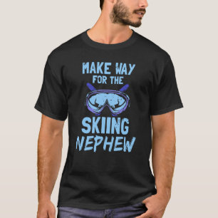 T-shirt Faites Place Au Ski Nephew Slopes Ski Ski Ho