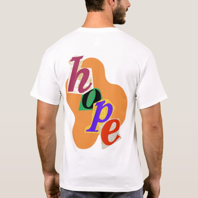 T-shirt "Faites preuve d'espoir et de positivité !" (Dos)