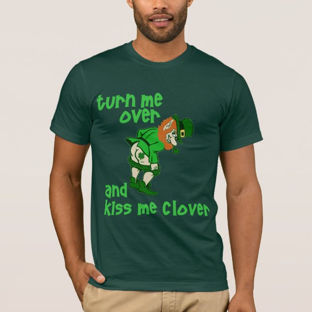 T-shirt Faites- tournermoi et embrassez-moi trèfle (Devant)