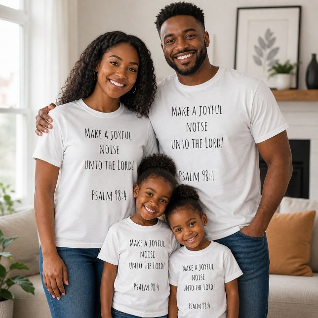 T-shirt Faites un bruit joyeux au Seigneur (Créateur téléchargé)