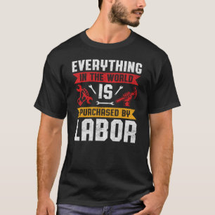 T-shirt Faites une déclaration cette journée du travail :