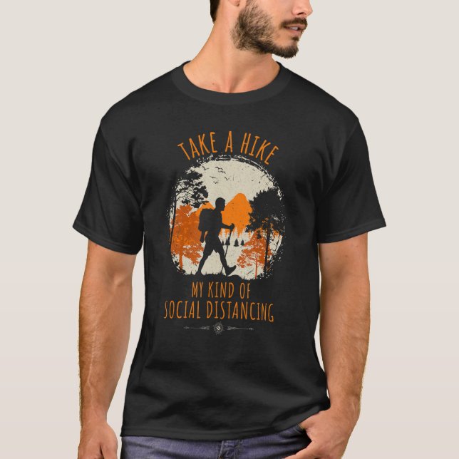 T-shirt Faites Une Randonnée, Une Sorte De Camping De Dist (Devant)