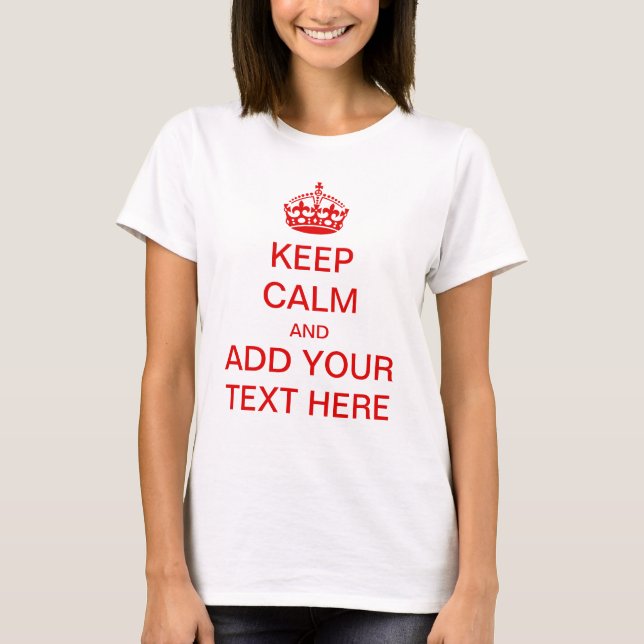 T-shirt Faites vos propres garder le calme et continuer le (Devant)