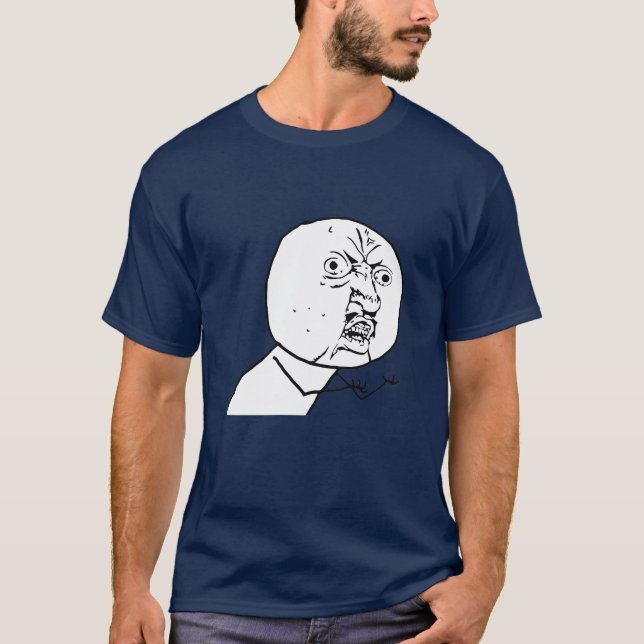 T-SHIRT FAITES VOTRE PROPRE CHEMISE DE MEME ! Y U AUCUN (Devant)