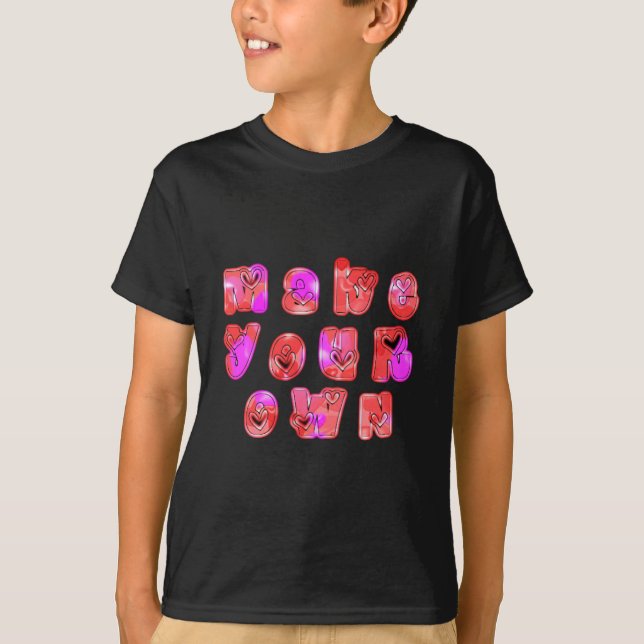 T-shirt Faites votre propre coeur Art Design d'impression (Devant)