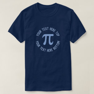 T-shirt Faites votre propre texte personnalisé Pi Day Mari