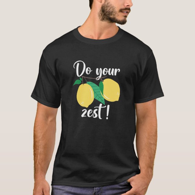 T-shirt Faites votre Zeste (Devant)