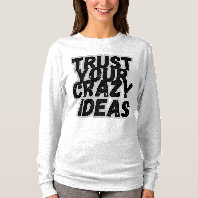 T-Shirt Faites-Vous Confiance (Devant)