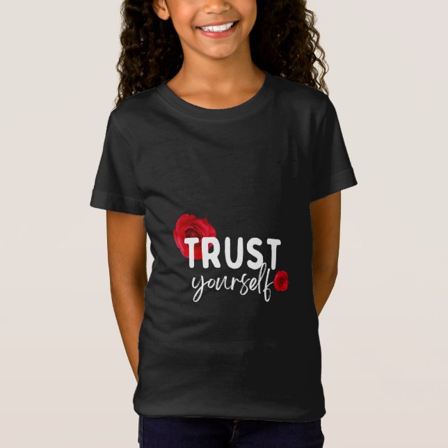 T-Shirt Faites-Vous Confiance (Devant)