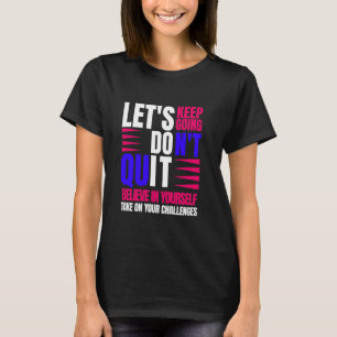 T-shirt Faites-vous confiance dans votre vie personnelle C