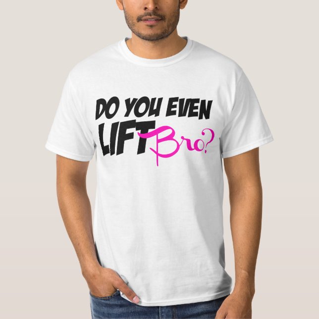 T-shirt Faites-vous même ascenseur Bro (Devant)