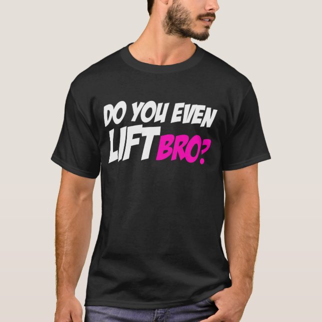 T-shirt Faites-vous même ascenseur Bro (Devant)