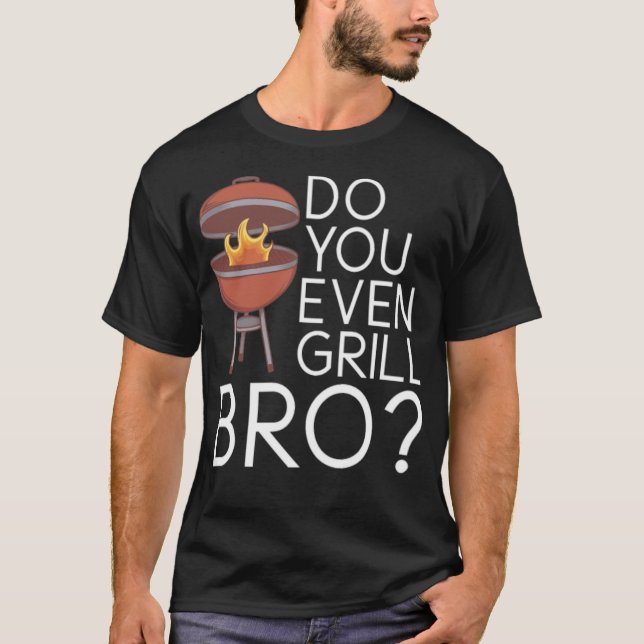 T-shirt faites-vous même griller le barbecue de bro, grill (Devant)