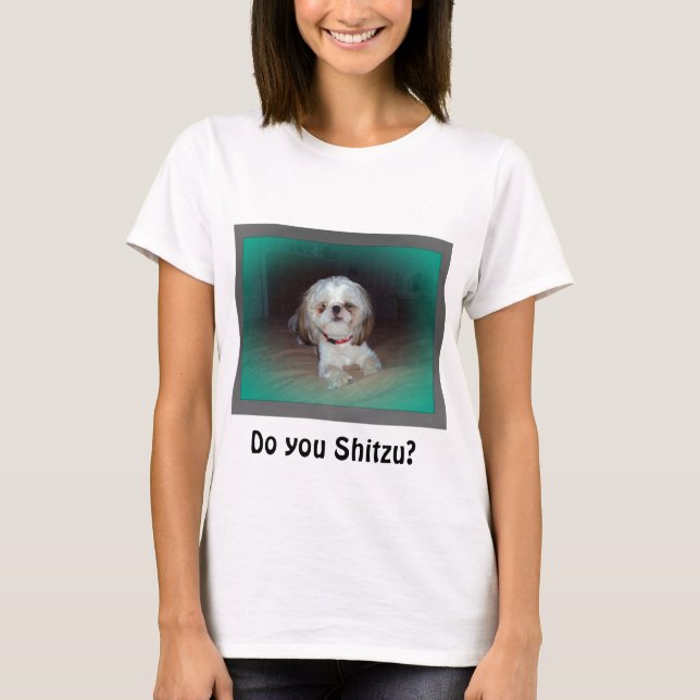 T-shirt Faites-vous Shitzu ? (Devant)