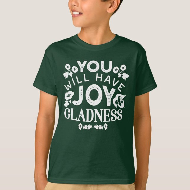 T-shirt Faith and Happiness – Joy and Gladness Quotes (Devant)
