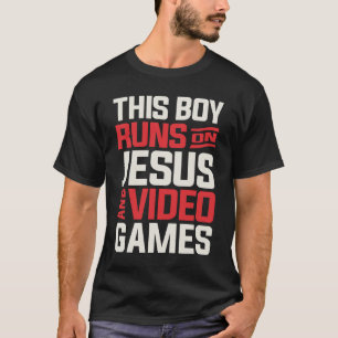 T-shirt Faith Ce garçon tourne sur Jésus & Jeux Vidéo
