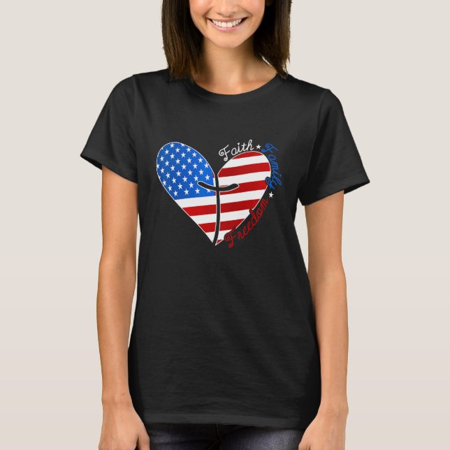 T-shirt Faith Family Freedom American Flag Heart 4th Of Ju (Devant)