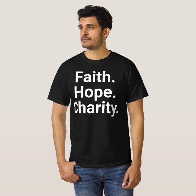 T-shirt Faith Hope Charity – Christian Minimalist (Devant entier)