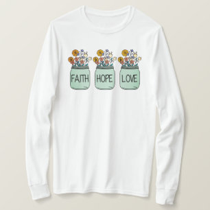 T-shirt Faith Hope Love
