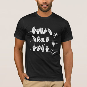T-shirt Faith Hope Love ASL American Sign Language