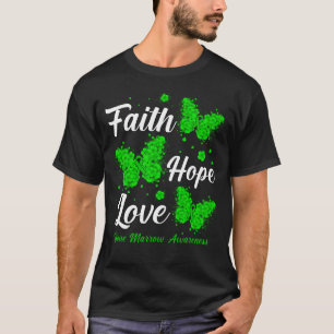 T-shirt Faith Hope Love Bone Marrow Awareness Papillon