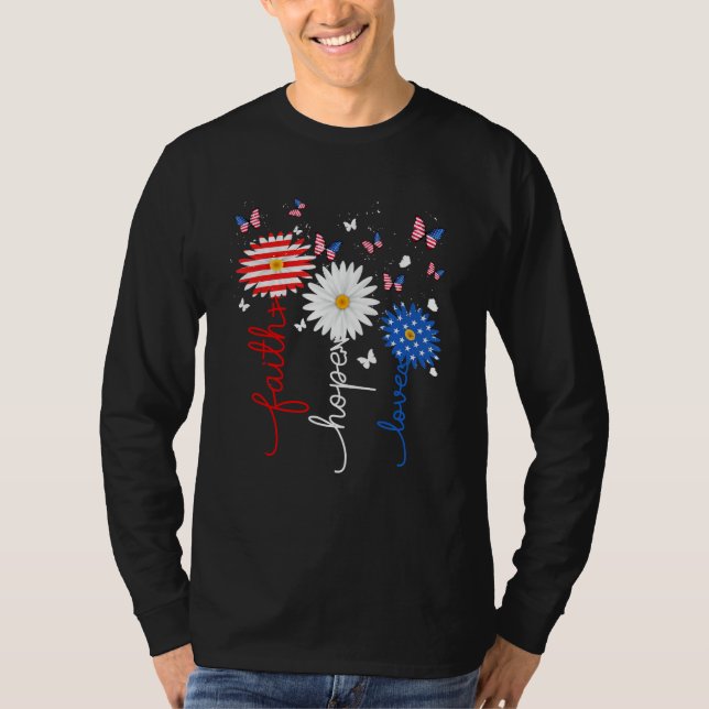 T-shirt Faith Hope Love Butterfly Daisy 4th Of July Christ (Devant)