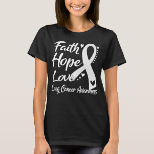 T-shirt Faith Hope Love Cancer du poumon Sensibilisation