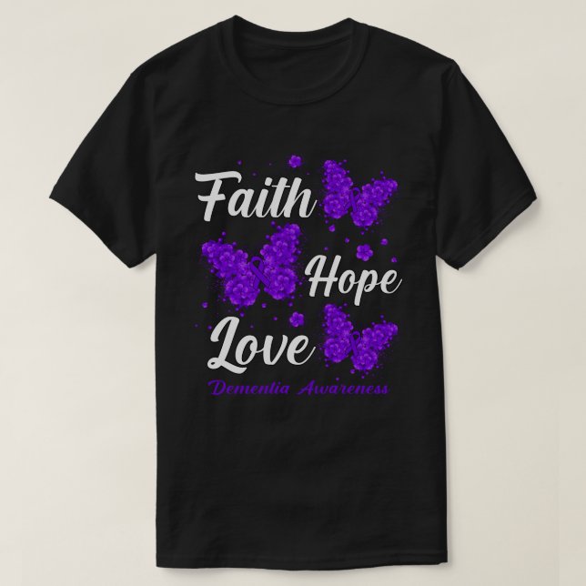 T-shirt Faith Hope Love Dementia Awareness Butterfly (Design devant)