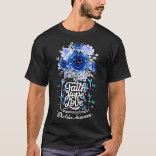 T-shirt Faith Hope Love Diabetes Sensibilisation Fleur Blu