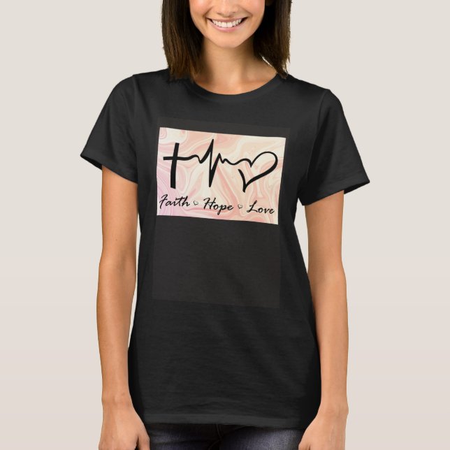 T-shirt Faith Hope Love Expression Affection Christian Rel (Devant)