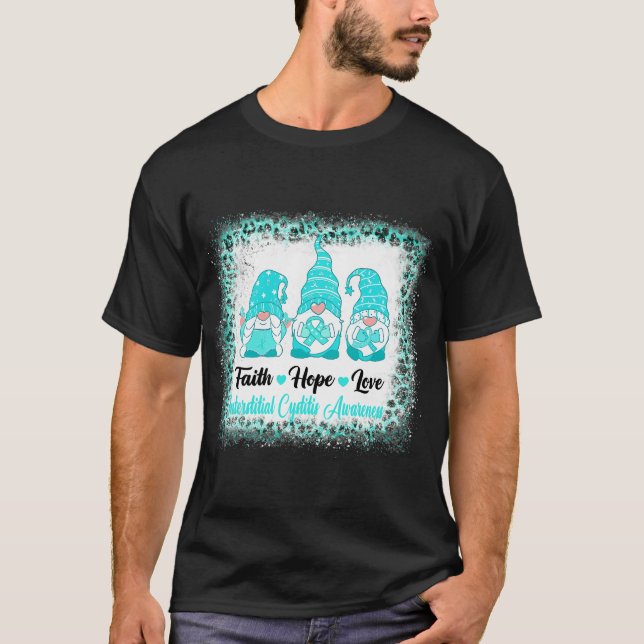 T-shirt Faith Hope Love INTERSTITIS CYSTITIS CONNAISSANCE (Devant)