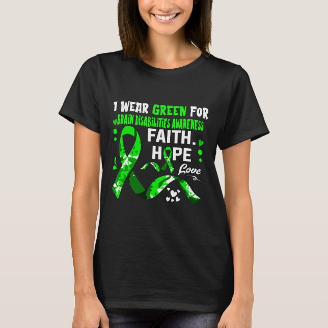 T-shirt Faith Hope Love Je Porte Le Vert Pour Les Handicap (Devant)