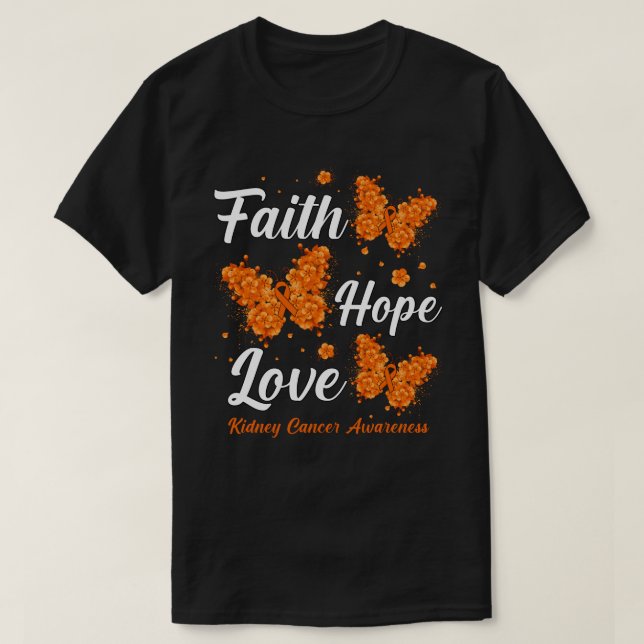 T-shirt Faith Hope Love Kidney Cancer Sensibilisation Papi (Design devant)