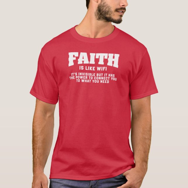 T-shirt Faith Is Like Wifi - Funny Christian Pastoral (Devant)