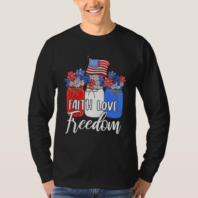 T-shirt Faith Love Liberté Mason Jar drapeau américain Chr (Devant)