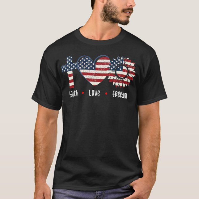 T-shirt Faith Love Liberté Patriotique Christian Flower US (Devant)