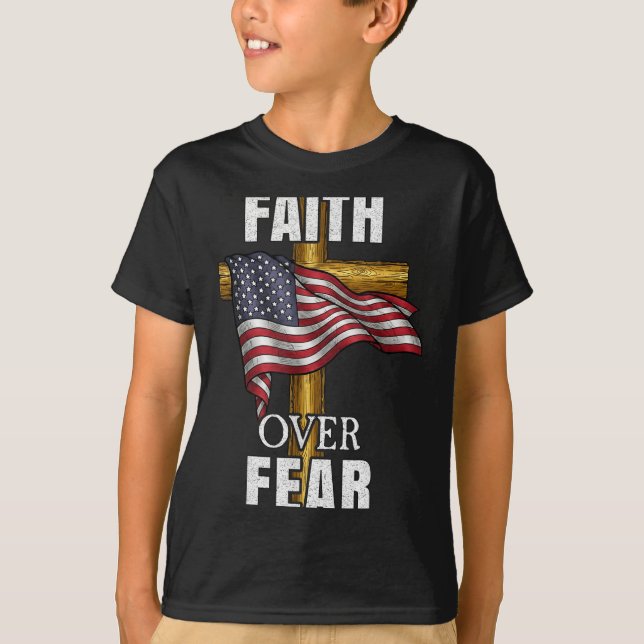 T-shirt Faith Over Fear Christian Cross American Flag Tee  (Devant)