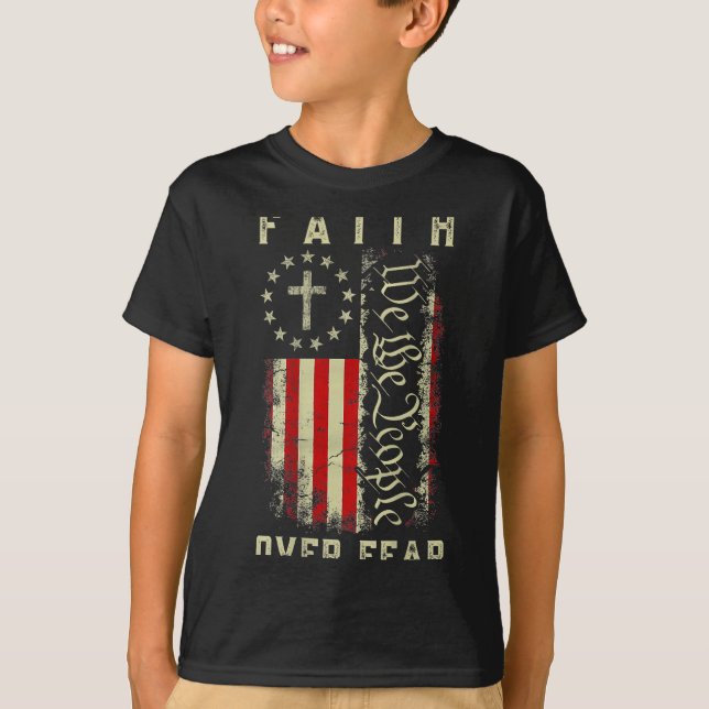 T-shirt Faith Over Fear Christian Cross Usa American Flag  (Devant)