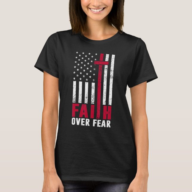 T-shirt Faith Over Fear Cool Christian Flag Cross For Men  (Devant)