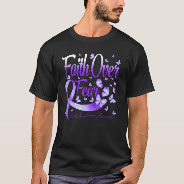 T-shirt Faith Over Fear Rett Syndrome Awareness Butterfly (Devant)